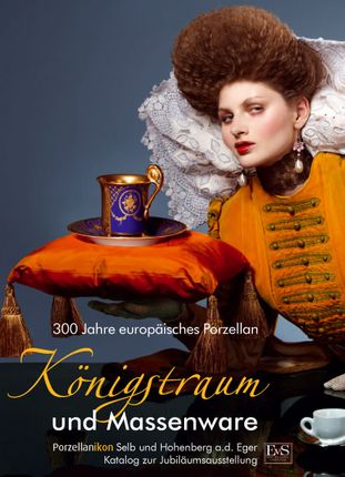 From a king's dream to mass production, 300 years of European Porcelain